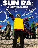 Sun Ra: A Joyful Noise (1980) Free Download