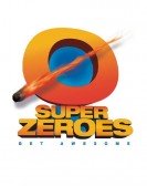 poster_super-zeroes_tt1872173.jpg Free Download