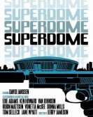 poster_superdome_tt0078345.jpg Free Download