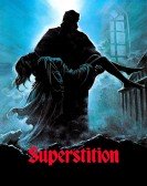 Superstition (1982) Free Download