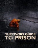 poster_survivors-guide-to-prison_tt4323370.jpg Free Download