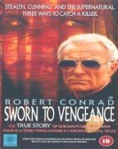 poster_sworn-to-vengeance_tt0108269.jpg Free Download