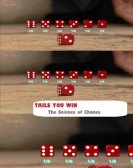 poster_tails-you-win-the-science-of-chance_tt2516874.jpg Free Download