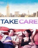 poster_take-care_tt3120054.jpg Free Download