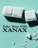 poster_take-your-pills-xanax_tt23556804.jpg Free Download