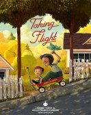 poster_taking-flight_tt5020174.jpg Free Download