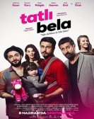 TatlÄ± Bela poster