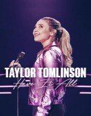 Taylor Tomlinson: Have It All poster