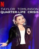 Taylor Tomlinson: Quarter-Life Crisis poster