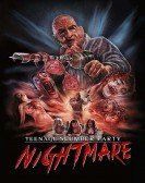 Teenage Slumber Party Nightmare poster