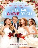 poster_tell-me-i-love-you_tt2400447.jpg Free Download