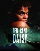 poster_ten-cent-daisy_tt7272266.jpg Free Download