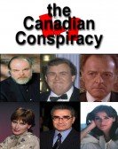 poster_the canadian conspiracy_tt0285470.jpg Free Download