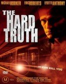 poster_the hard truth_tt0109986.jpg Free Download