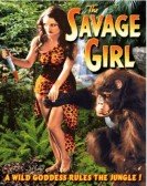 poster_the savage girl_tt0023424.jpg Free Download