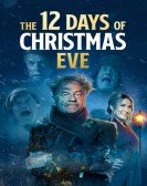 poster_the-12-days-of-christmas-eve_tt22527810.jpg Free Download