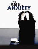 poster_the-age-of-anxiety_tt2343743.jpg Free Download