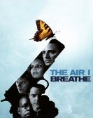 poster_the-air-i-breathe_tt0485851.jpg Free Download