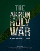 The Akron Holy War Free Download