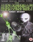 poster_the-alien-conspiracy-grey-skies_tt0386275.jpg Free Download