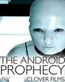 The Android Prophecy Free Download