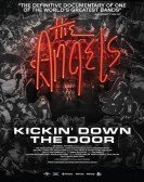 The Angels: Kickin' Down The Door Free Download