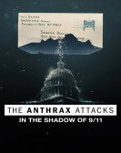 The Anthrax Attacks: In the Shadow of 9/11 Free Download