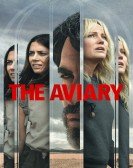 poster_the-aviary_tt17372462.jpg Free Download