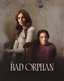 poster_the-bad-orphan_tt32133195.jpg Free Download