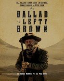 The Ballad of Lefty Brown (2017) poster