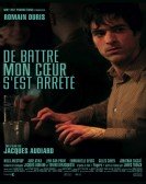 De battre mon coeur s'est arrêté (2005) Free Download