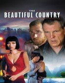 The Beautiful Country Free Download