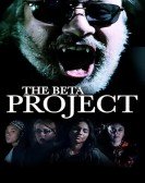 poster_the-beta-project_tt36587874.jpg Free Download