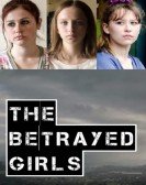 The Betrayed Girls Free Download