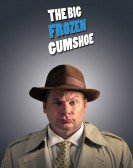 poster_the-big-frozen-gumshoe_tt4847296.jpg Free Download