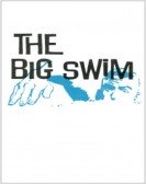 The Big Swim Free Download