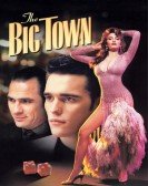 poster_the-big-town_tt0092656.jpg Free Download