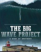 The Big Wave Project: A Band of Brothers Free Download