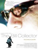 The Bill Collector poster