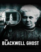 poster_the-blackwell-ghost_tt7450356.jpg Free Download