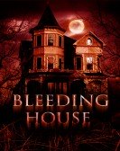 poster_the-bleeding-house_tt1535566.jpg Free Download