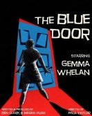 poster_the-blue-door_tt8867090.jpg Free Download