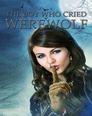 The Boy Who Cried Werewolf poster