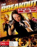 poster_the-breakout_tt1210041.jpg Free Download