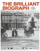 poster_the-brilliant-biograph-earliest-moving-images-of-europe-1897-1902_tt13169404.jpg Free Download