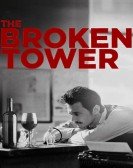 poster_the-broken-tower_tt1756791.jpg Free Download