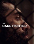 The Cage Fighter poster