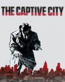 poster_the-captive-city_tt0044476.jpg Free Download