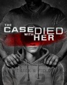 poster_the-case-died-with-her_tt12032032.jpg Free Download