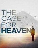 poster_the-case-for-heaven_tt18302002.jpg Free Download